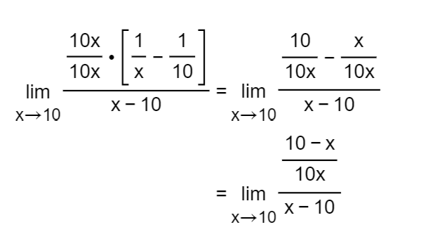 lim
X-10
10x
1
10x X
X-10
1
10
= lim
X-10
= lim
X-10
10
10x
X
10x
X-10
10-x
10x
X-10