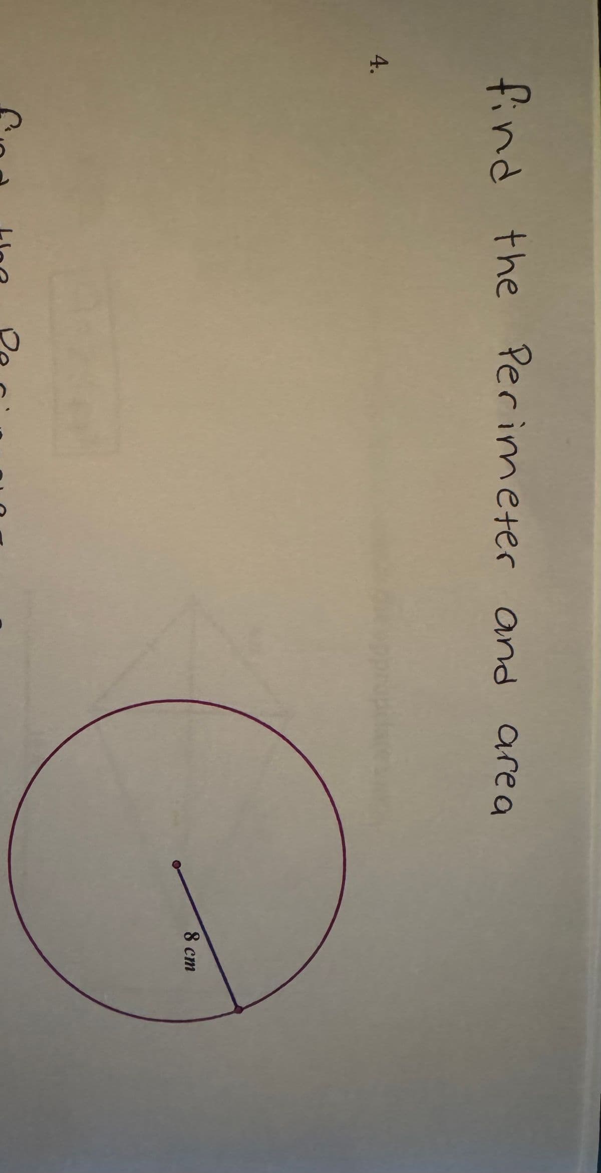 4.
find the Perimeter and area
༧°ད]
Pe
8 cm