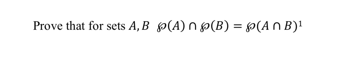 Prove that for sets A, B (A) n (B) = µ(An B)¹