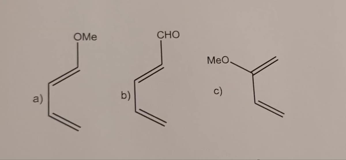 a)
OMe
b)
CHO
MeO.
c)