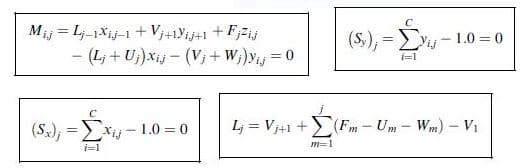 Mij = L;-1Xij-1 + Vj+1Yij+1 + Fjzij
(L; + U;)xij - (V; + W;)y;j = 0
(S,), =
Vij -1.0 = 0
i=1
(Sx), =>Xi - 1.0 = 0
i=1
L = Vj+1 +(Fm - Um
Wm) – V1
