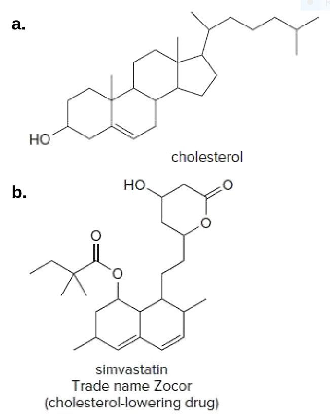 a.
Но
cholesterol
HO.
b.
simvastatin
Trade name Zocor
(cholesterol-lowering drug)
