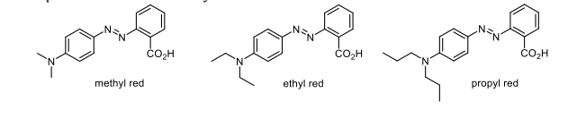 čOH
methyl red
ethyl red
propyl red
