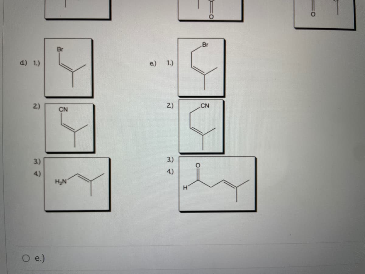 Br
Br
d) 1.)
e)
1.)
2)
CN
CN
3.)
4)
H2N
e.)
2)
