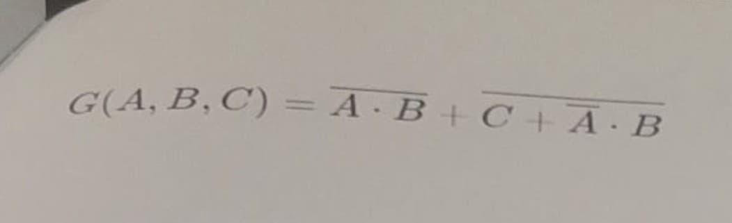 G(A, B, C) = A·B + C + A · B