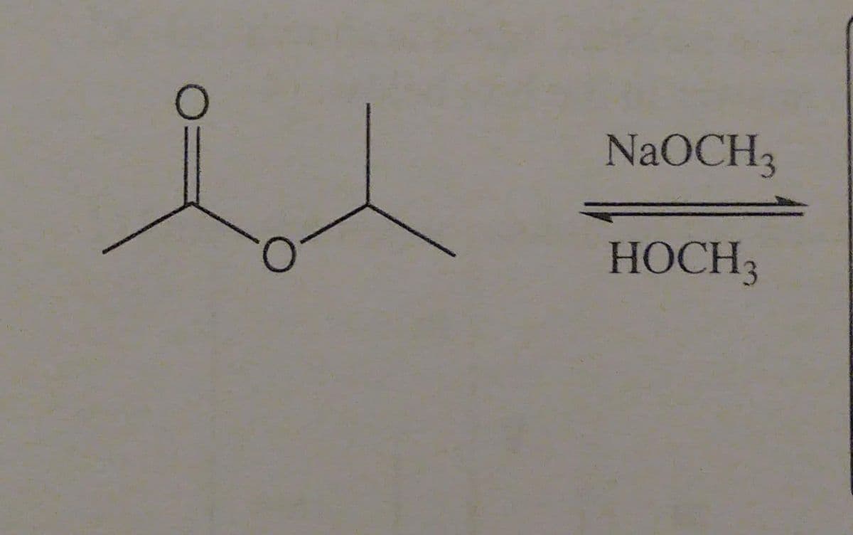 NaOCH3
HOCH3
