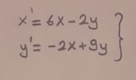 メ= 6X-24
=-2メ+9y
%3D
