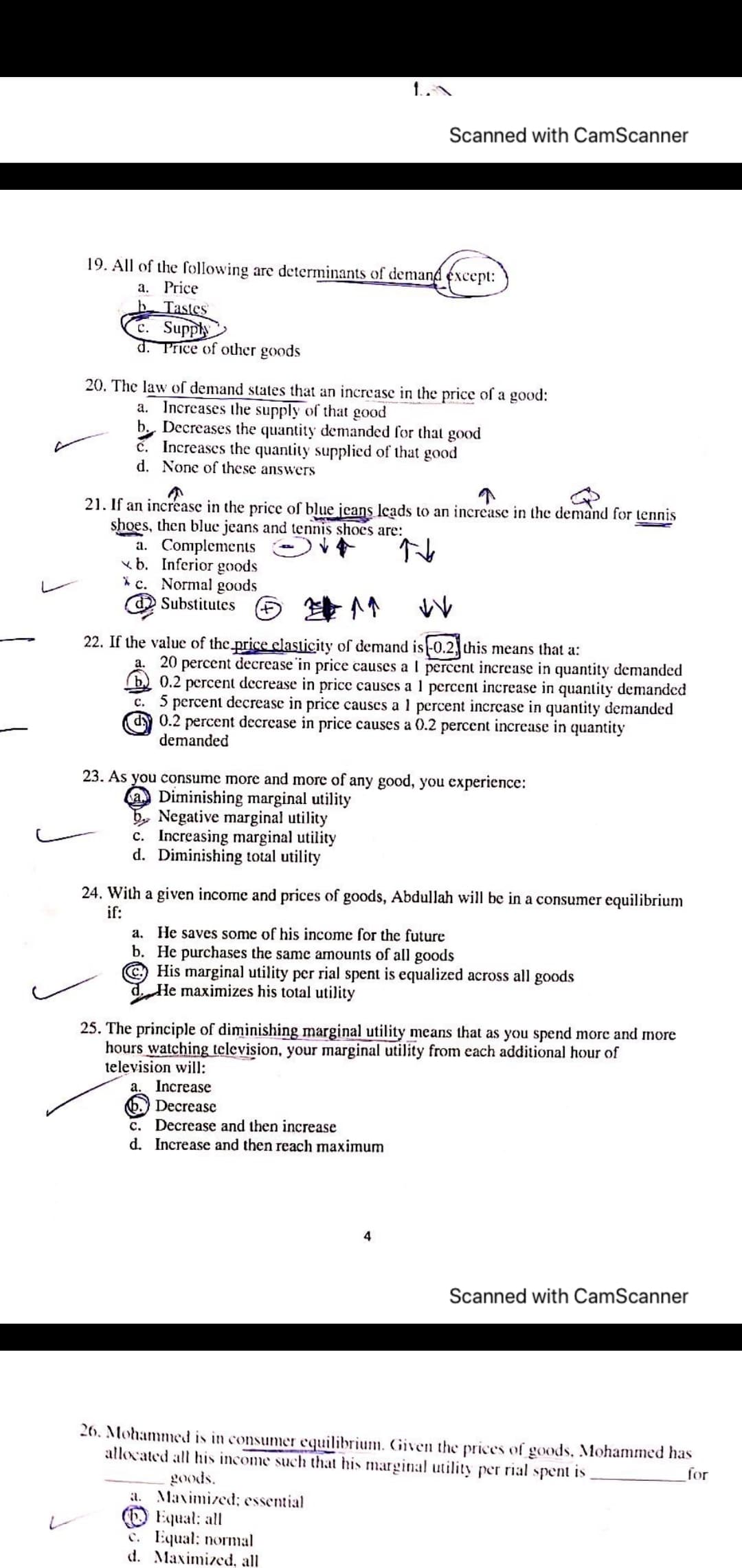 23. As you consume more and more of any good, you experience:
Diminishing marginal utility
Negative marginal utility
c. Increasing marginal utility
d. Diminishing total utility
