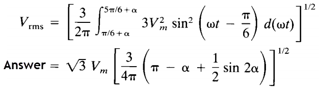 Vrms
(5π/6+a
Answer=
3
2π Jπ/6+α
3V sin² wot
"
2)
T
6
d(wt)
1/2
3
1
- V3 V- [ + ( + - + | s40 20 )]"
Vm Т a
sin 2a
2a)]
4T
2
1/2