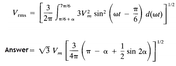 V.
rms
*7π/6
3
237 3V², sin²
m
2π
π/6+ α
)
Answer = √3 Vm
ㅠ
16
d(wt)
1/2
1
- VTV₁ [+/- (- - + 2 sin 20 )] "
€
2a)] 1²
2a
4T
1/2