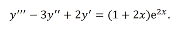 у" — Зу" + 2у' %3 (1+ 2х)е2х.
