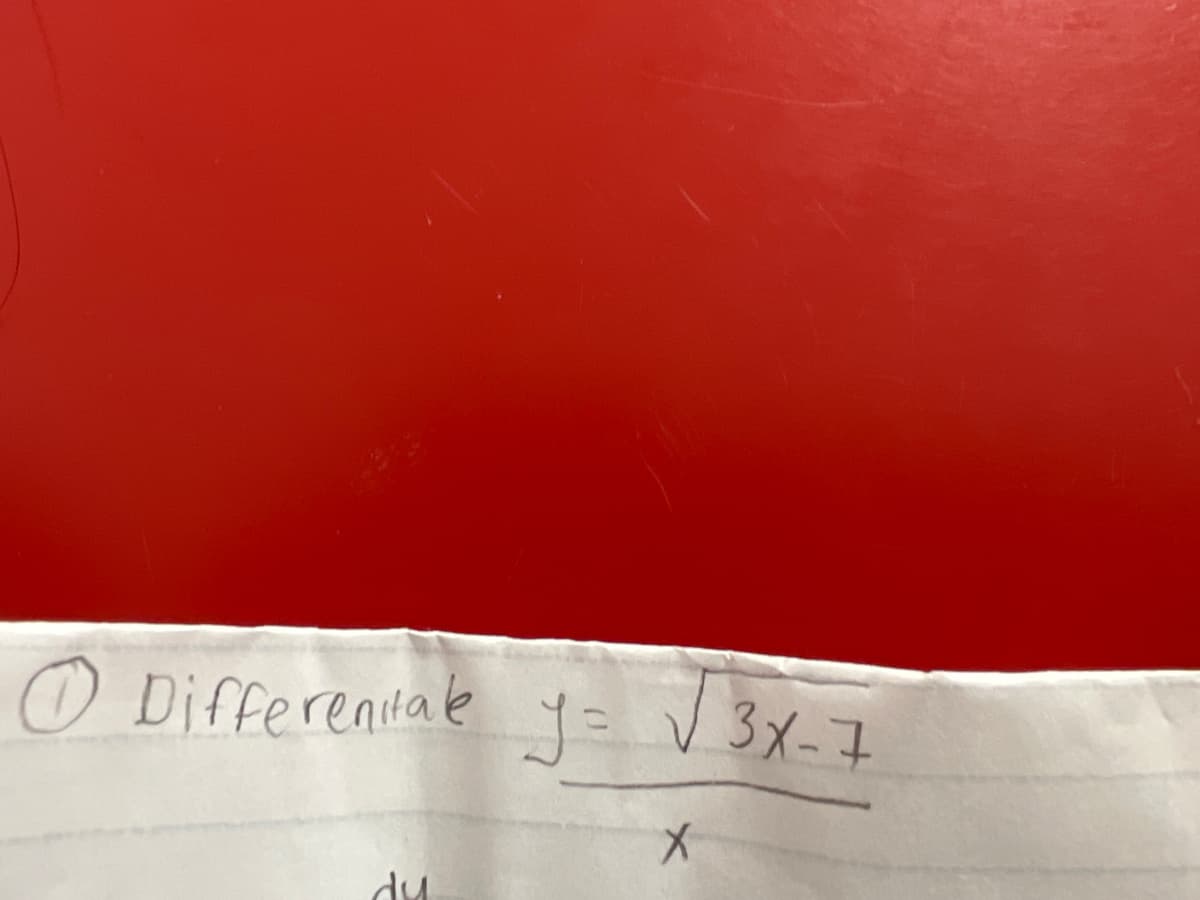 Differenital y = √3x-7
X
du.