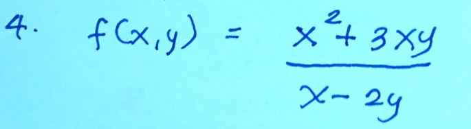 4. f(x,y)
x² + 3xy
x-24