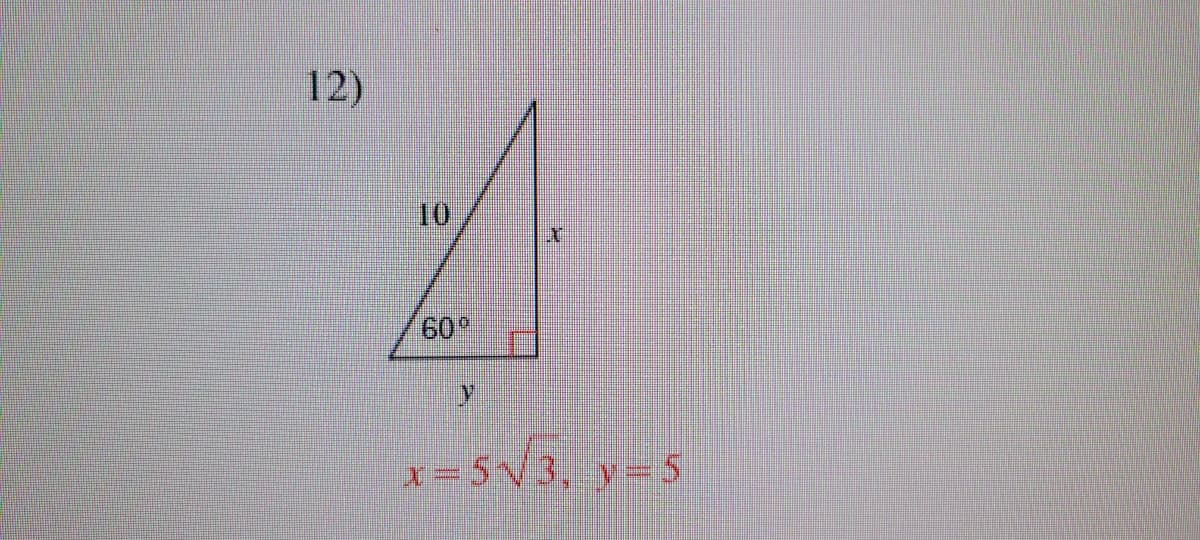 12)
10
60°
y
x=5√√3, y=5