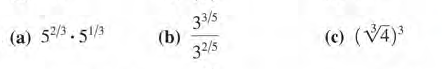 (a) 52/3.51/3
33/5
(b)
32/5
(c) (V4)3
