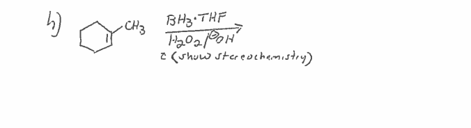 CH3
BH3 THF
2 (shuw stereochamistoy)
