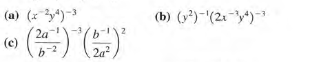 (a) (xy4)-3
(b) (y)(2x-y*)
2a
(c)
-3
2
-2
2a?
