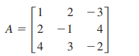2
-3"
A = 2
–1
4
4
3 -2

