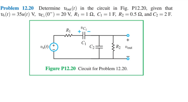 Problem 12.20 Determine Dout (t) in the circuit in Fig. P12.20, given that
vs(t) = 35u(t) V, vc, (0) = 20 V, R₁ = 122, C₁ = 1 F, R₂ = 0.52, and C₂ = 2 F.
Vs(1)
R₁
DC₁
C₂:
+
R₂ Dout
Figure P12.20 Circuit for Problem 12.20.