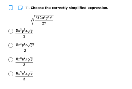 11. Choose the correctly simplified expression.
512°g7 23
27
3
3
3
3
