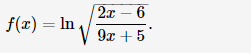 2x - 6
f(x) = n
9х + 5

