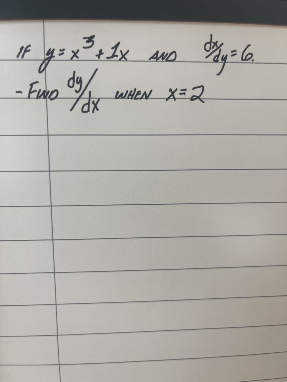 ۱۴
14 g
3
3+1x
1= x² + 1× AND
-FIND /dx
WHEN X=2
=6.