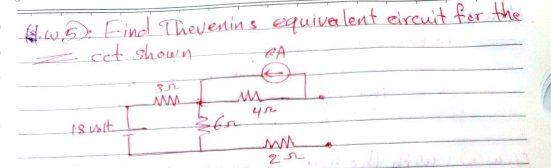 of.w.5. Find Thevenins equivalent eircuit for the
cet shown.
