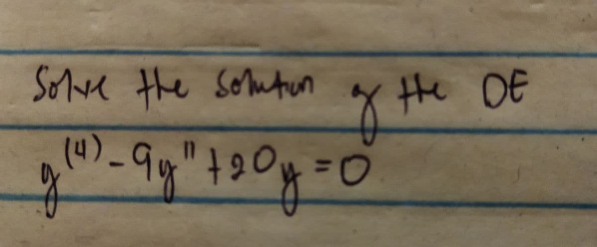 Solve the somtun
I the
Hhe DE
11
9.
