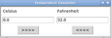 Celsius
0.0
>>>>
Temperature Converter
Fahrenheit
32.0
<<<<
-X