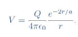 Q e-2r/a
V =
4περ
