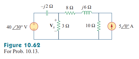 -j2 2
8Ω
J6Ω
V
+ 5/0° A
3Ω
10 Ω
40 /30° V
Figure 10.62
For Prob. 10.13.
