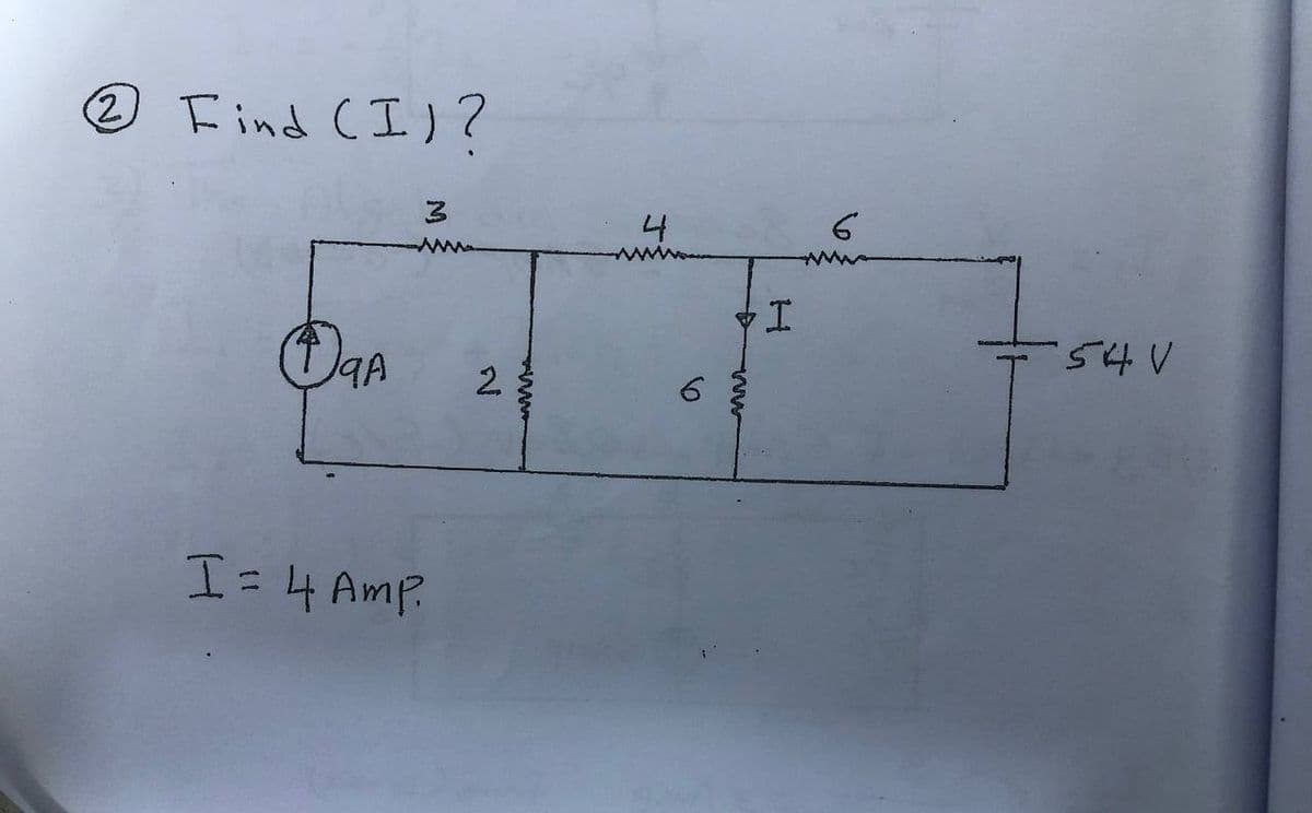 @ Find CI)?
나
I.
54V
2.
6
I=4 AmP.
