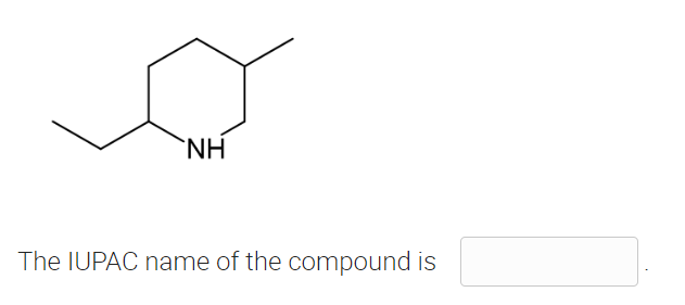 NH
The IUPAC name of the compound is