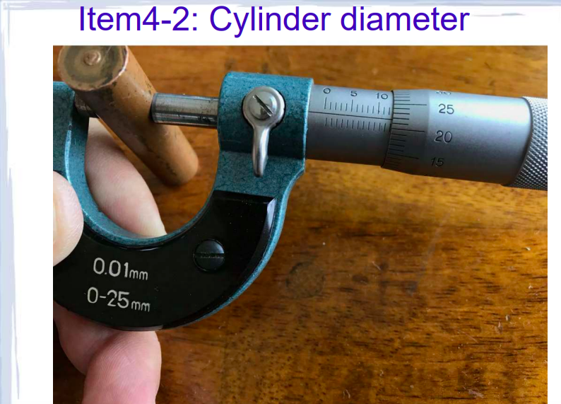 Item4-2: Cylinder diameter
0.01mm
0-25 mm
10
25
20
