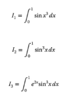 4₁ = = ['sinx'dx
=
ܕܐ
sin³x dx
4 = √²2²³²s
13
e² sin³x dx