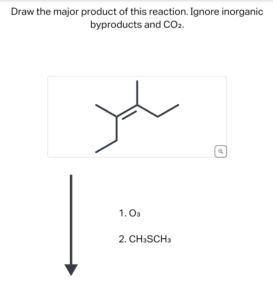 Draw the major product of this reaction. Ignore inorganic
byproducts and CO2.
1.03
2. CH3SCHз
Q