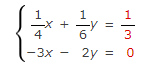 1
4
-3x
X +
-10
1
3
2y = 0