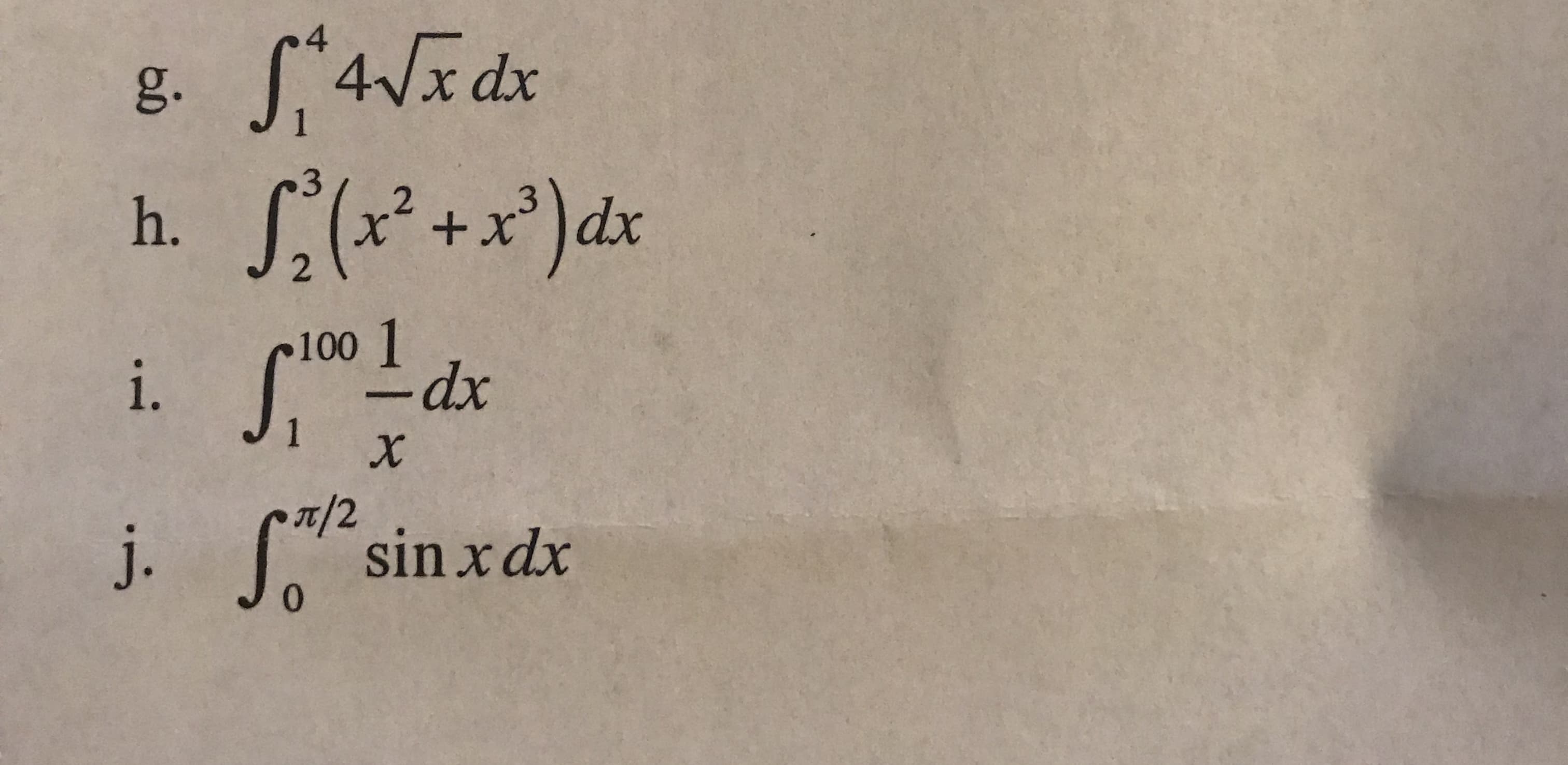 2
100
1.
π/2
sin x dx
