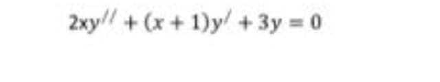 2xy// + (x + 1)y/ +3y = 0
