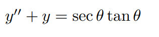 y" + y = sec 0 tan 0
