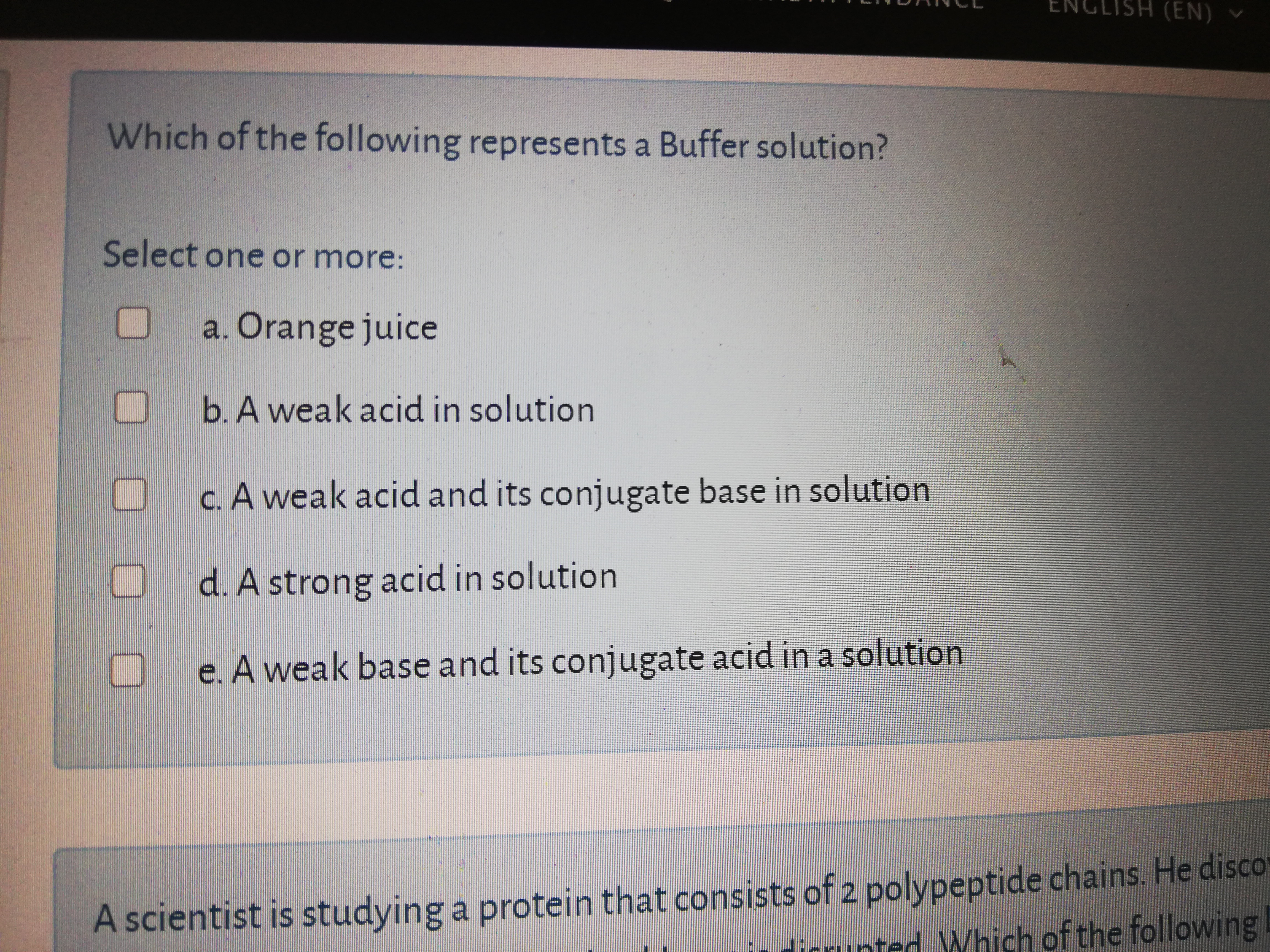 Which of the following represents a Buffer solution?
