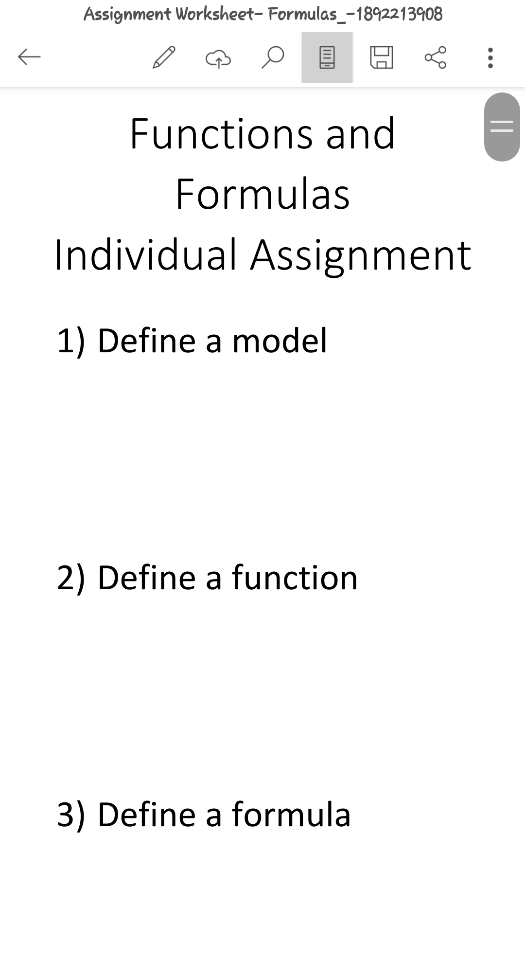 ←
Assignment Worksheet- Formulas_-1892213908
Functions and
Formulas
Individual Assignment
1) Define a model
2) Define a function
3) Define a formula
:
||