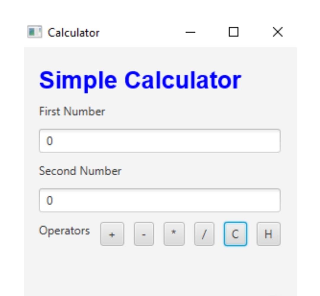 Calculator
Simple Calculator
First Number
Second Number
Operators
C
