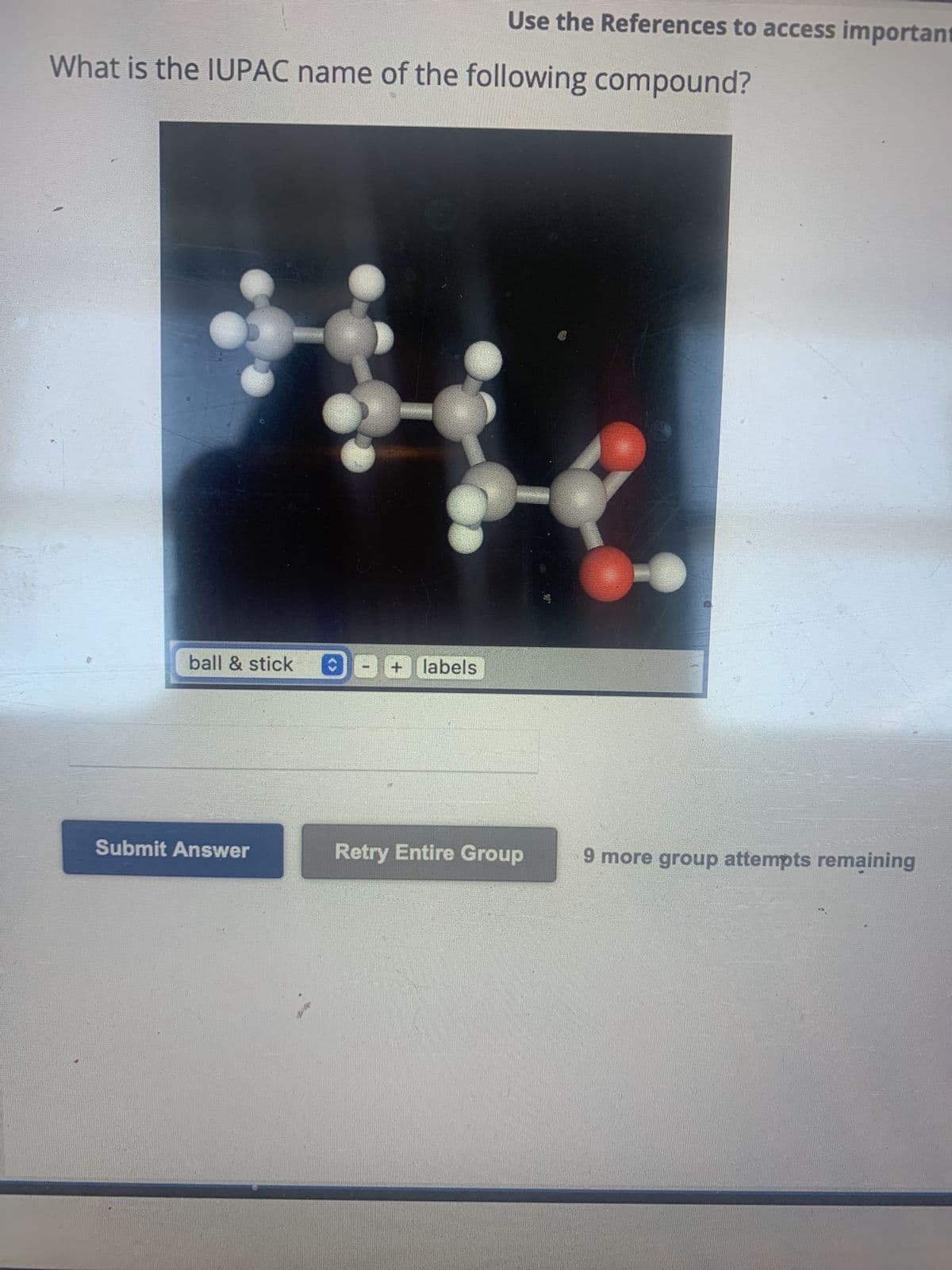 What is the IUPAC name of the following compound?
NH, ọ
CH₂CHCHCOH
CH3
Submit Answer
[Review Topics]
Use the References to access important
125552120
Retry Entire Group
9 more group attempts remaining