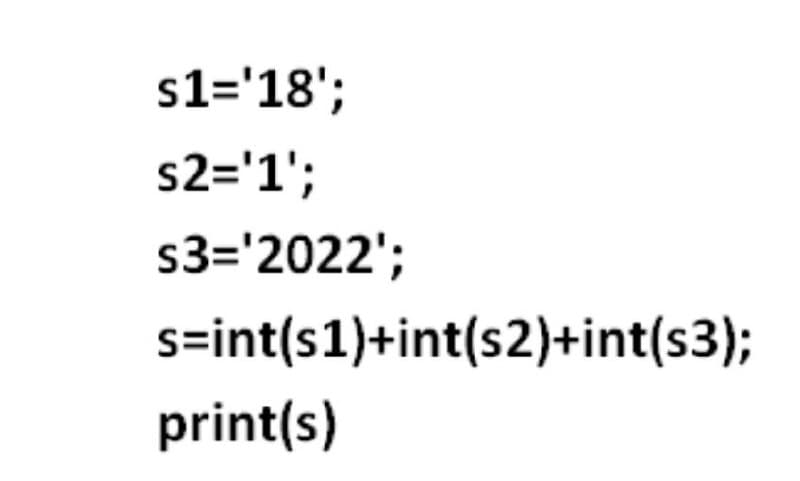 s1='18';
s2='1';
s3='2022';
s=int(s1)+int(s2)+int(s3);
print(s)
