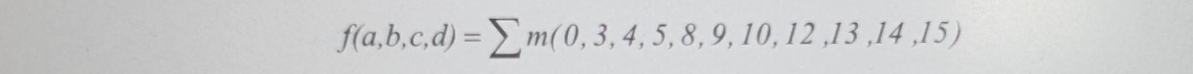 f(a,b,c,d) = Σm(0, 3, 4, 5, 8, 9, 10, 12,13,14,15)