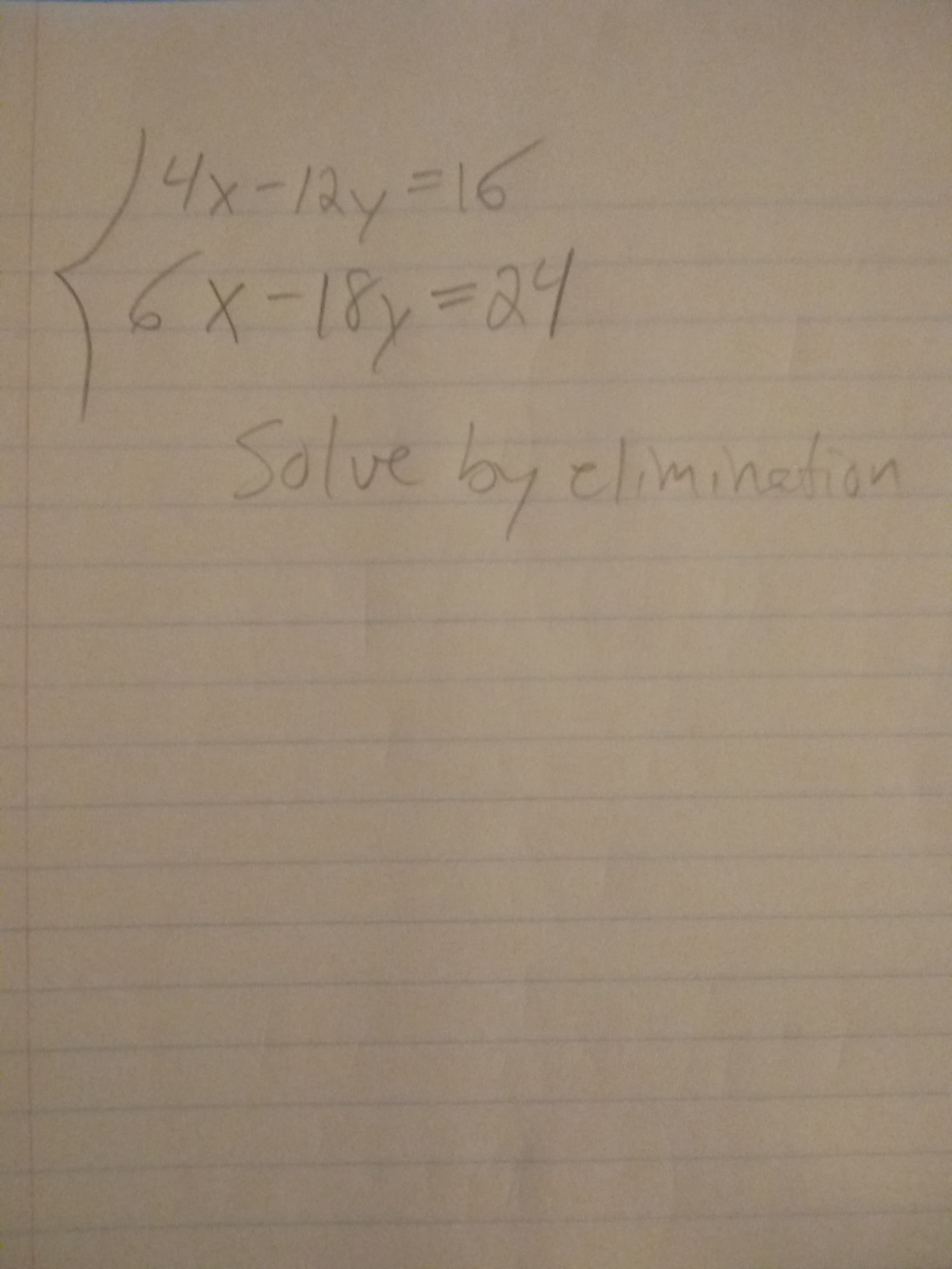 14x-12y=16
Solve by elimination
