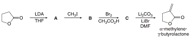 Li,CO,
LIBI
DMF
LDA
CH3I
в
Br2
THE
A
O:
CH,CO,H
amethylene-
ybutyrolactone
