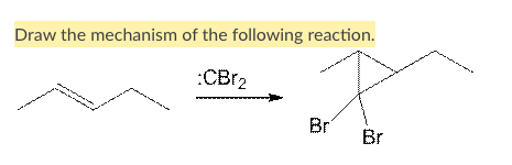 Draw the mechanism of the following reaction.
:CB12
Br'
Br
