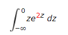0
ze22 dz
-co
